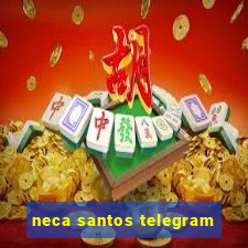 neca santos telegram